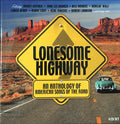 Various : Lonesome Highway (4xCD, Comp)