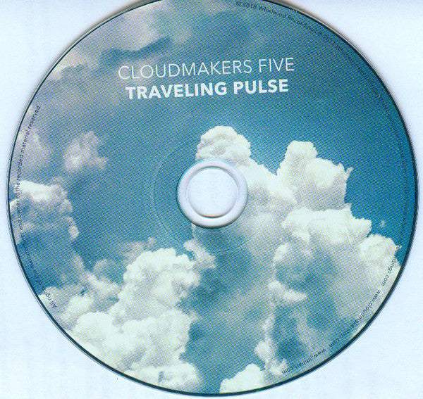 Cloudmakers Five : Traveling Pulse (CD, Album)
