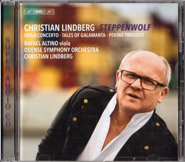 Christian Lindberg, Rafael Altino, Odense Symfoniorkester : Steppenwolf - Viola Concerto ● Tales Of Galamanga ● Peking Twilight (SACD, Hybrid, Multichannel)