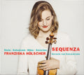 Luciano Berio ∙ Robert Schumann ∙ Heinrich Ignaz Franz Biber ∙ Salvatore Sciarrino, Franziska Hölscher, Severin von Eckardstein : Sequenza (CD, Album)