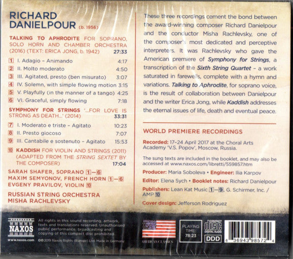 Richard Danielpour, Sarah Shafer, Maxim Semyonov, Evgeny Pravilov, Russian String Orchestra, Misha Rachlevsky : Talking To Aphrodite, Symphony For Strings & Kaddish (CD, Album, Sli)