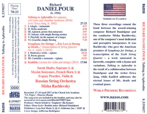 Richard Danielpour, Sarah Shafer, Maxim Semyonov, Evgeny Pravilov, Russian String Orchestra, Misha Rachlevsky : Talking To Aphrodite, Symphony For Strings & Kaddish (CD, Album, Sli)