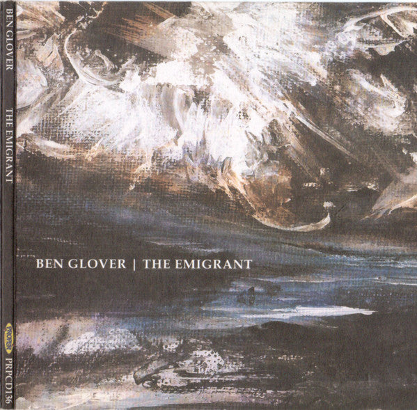 Ben Glover (3) : The Emigrant (CD, Album)