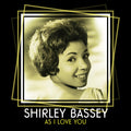 Shirley Bassey : As I Love You (CD, Comp, Unofficial)