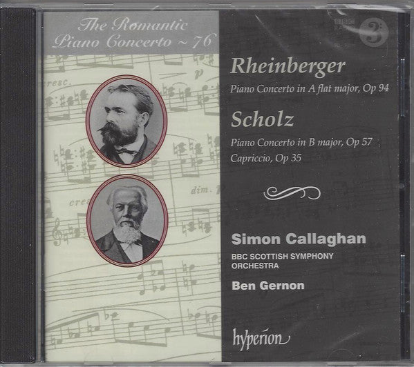 Josef Rheinberger • Bernhard Scholz – Simon Callaghan, BBC Scottish Symphony Orchestra, Ben Gernon : Piano Concertos (CD)
