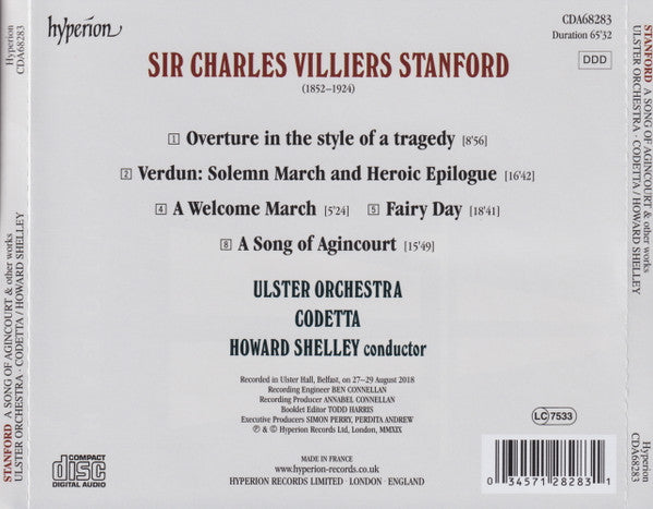 Charles Villiers Stanford, Ulster Orchestra ∙ Howard Shelley : A Song Of Agincourt ∙ Overture In The Style Of A Tragedy ∙ Verdun ∙ A Welcome March ∙ Fairy Day (CD, Album)
