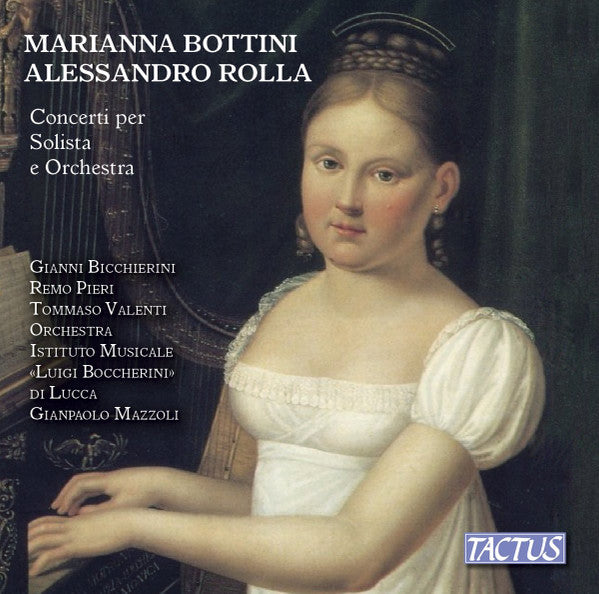 Marianna Bottini, Alessandro Rolla, Gianni Bicchierini, Remo Pieri, Tomasso Valenti, Orchestra Istituto Musicale "Luigi Boccherini" Di Lucca, GianPaolo Mazzoli (2) : Concerti Per Solista E Orchestra (CD, Album)