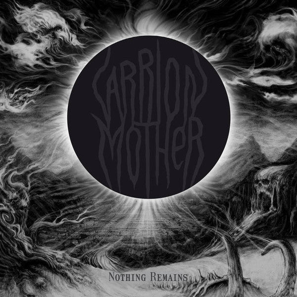 Carrion Mother : Nothing Remains (CD, Album, Ltd)