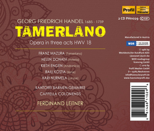 Georg Friedrich Händel - Franz Mazura • Helen Donath • Kieth Engen • Raili Kostia • Kari Nurmela • Kantorei Barmen-Gemarke • Cappella Coloniensis • Ferdinand Leitner : Tamerlano (2xCD, Album)
