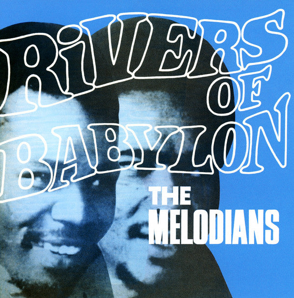 The Melodians : Rivers Of Babylon (CD, Album, RE, Exp)