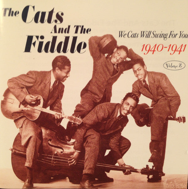 The Cats And The Fiddle : We Cats Will Swing For You 1940-1941 "Volume 2" (CD, Comp)