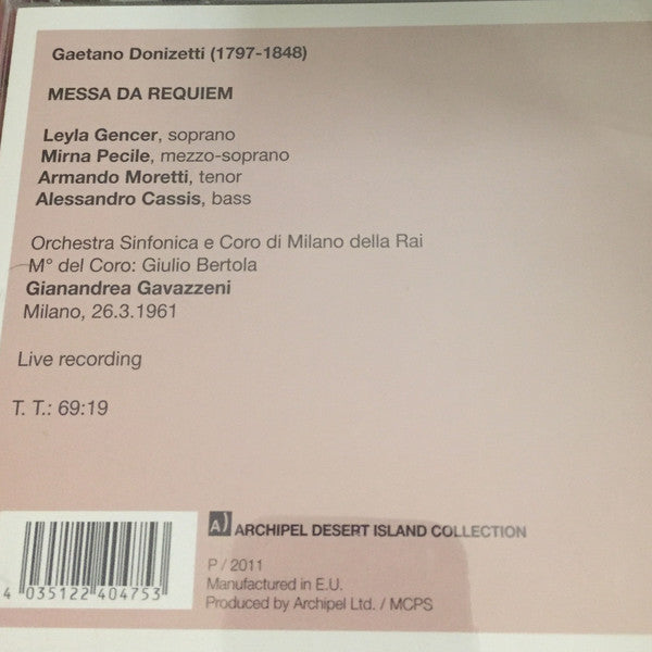 Gaetano Donizetti, Leyla Gencer, Mirna Pecile, Armando Moretti, Alessandro Cassis, Gianandrea Gavazzeni, Orchestra Sinfonica Di Milano Della RAI, Coro Di Milano Della RAI : Messa Da Requiem (CD, Mono)