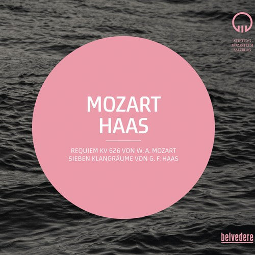 Wolfgang Amadeus Mozart, Georg Friedrich Haas : Mozart Haas (CD, Album)