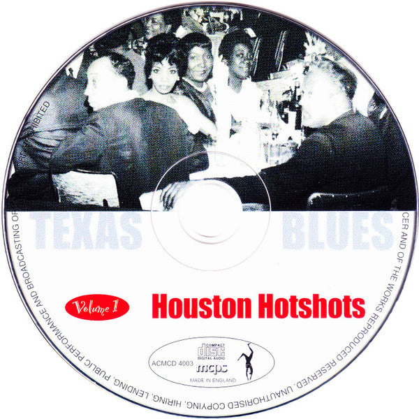 Various : Texas Blues: Houston Hotshots Volume 1 (CD, Comp)