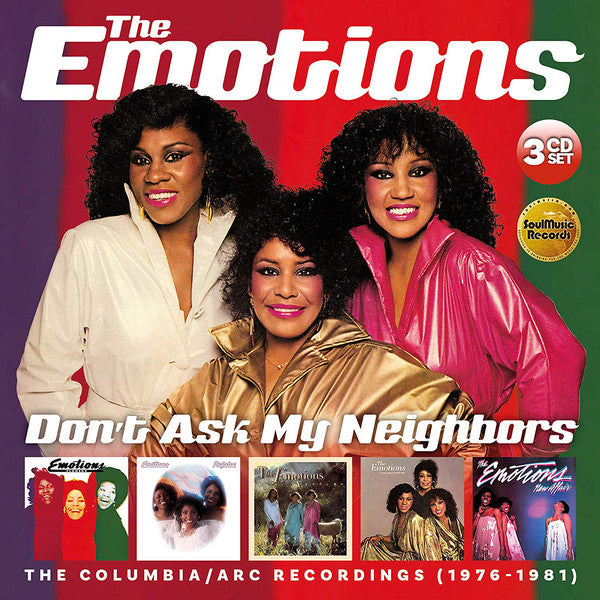 The Emotions : Don't Ask My Neighbors (The Columbia/ARC Recordings 1976-1981) (3xCD, Comp, RM + Box)