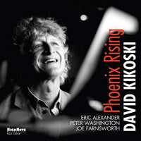 David Kikoski : Phoenix Rising (CD)