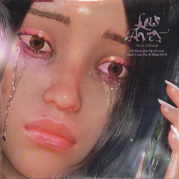 Las Aves (2) : I’ll Never Give Up On Love Until I Can Put A Name On It (LP, Album, Cle)