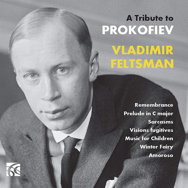 Sergei Prokofiev, Vladimir Feltsman : A Tribute To Prokofiev (CD, Album)
