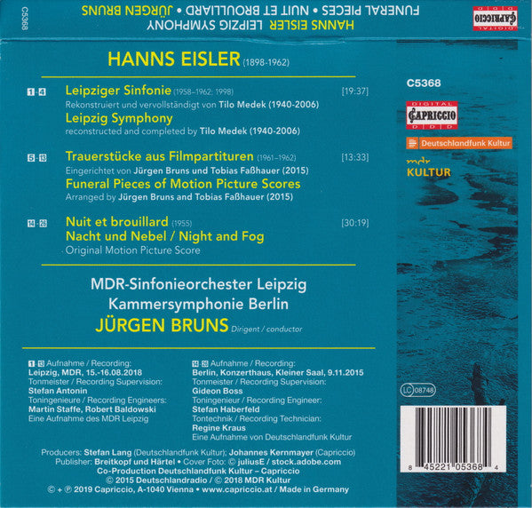 Hanns Eisler, MDR Sinfonieorchester, Kammersymphonie Berlin, Jürgen Bruns : Leipzig Symphony / Funeral Pieces / Nuit Et Broulliard (CD)