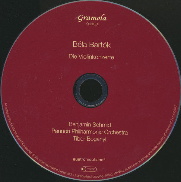 Béla Bartók  /  Benjamin Schmid, Pannon Philharmonic Orchestra, Tibor Bogányi : Die Violinkonzerte (CD, Album)