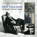 Don Williams (2) : One Good Well/True Love/Currents (CD, Comp, RM)