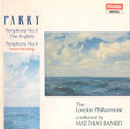 Charles Hubert Hastings Parry, London Philharmonic Orchestra Conducted By Matthias Bamert : Symphony No. 3 (The English) • Symphony No. 4 (CD, Album)