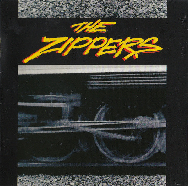 The Zippers (4) : The Zippers (CD, Album, RE)