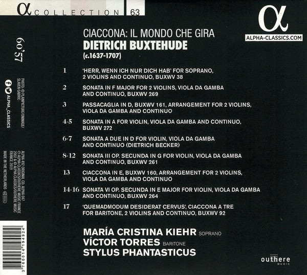 Dieterich Buxtehude – Maria Cristina Kiehr, Victor Torres, Stylus Phantasticus : Ciaccona: Il Mondo Che Gira (CD, Album, RE)