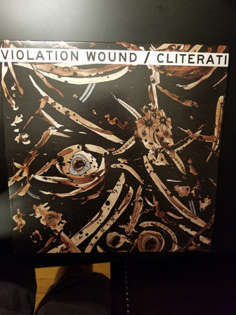 Violation Wound / Cliterati : Split (12", Bee)