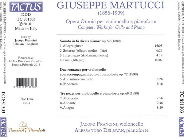 Giuseppe Martucci, Jacopo Francini, Alessandro Deljavan : Opera Omnia Per Violoncello E Pianoforte = Complete Works For Cello And Piano (CD, Album)
