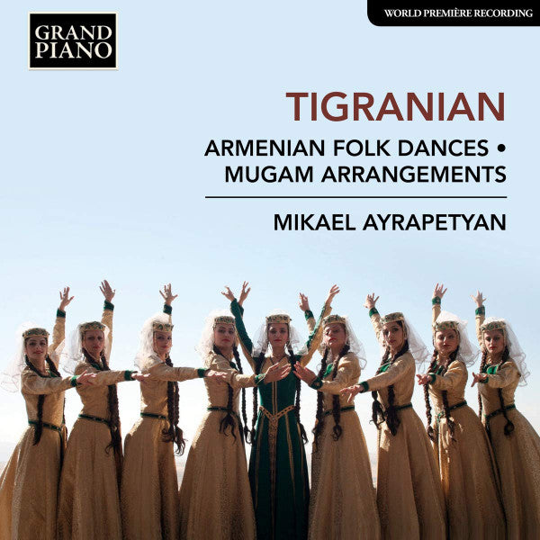 Nikoghaios Tigranian, Mikael Ayrapetyan : Armenian Folk Dances・Mugam Arrangements (CD, Album)