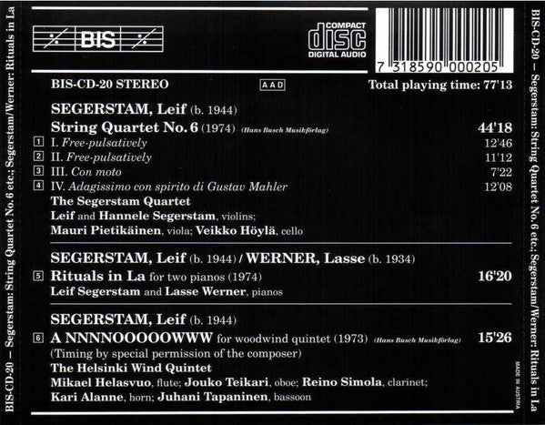 Leif Segerstam / Lars Werner, Segerstam-Kvartetten, Helsinki Wind Quintet : String Quartet No.6 / A NNNNOOOOOWW For Wind Quintet / Rituals In La For Two Pianos (CD, Album)