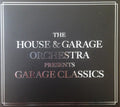The House & Garage Orchestra : Garage Classics (CD, Album)