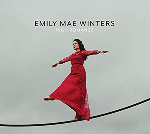 Emily Mae Winters : High Romance (CD, Album + File, MP3)