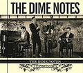 The Dime Notes : The Dime Notes - London (CD, Album)