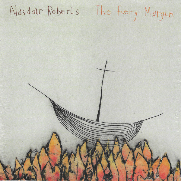 Alasdair Roberts : The Fiery Margin (CD, Album)