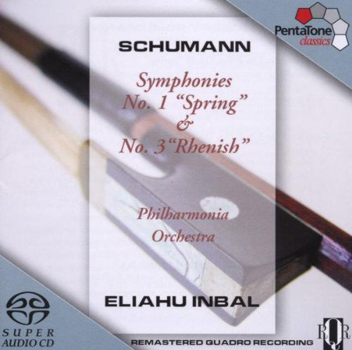 Eliahu Inbal, Philharmonia Orchestra : Schumann: Symphonies No. 1 and 3 (SACD, Hybrid, Multichannel, Album, RE, RM)
