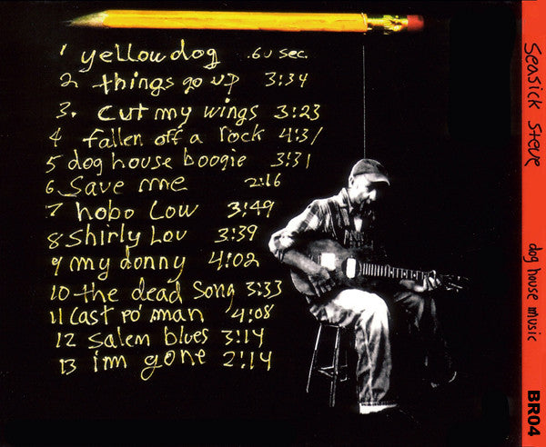Seasick Steve : Dog House Music (CD, Album, Mono)