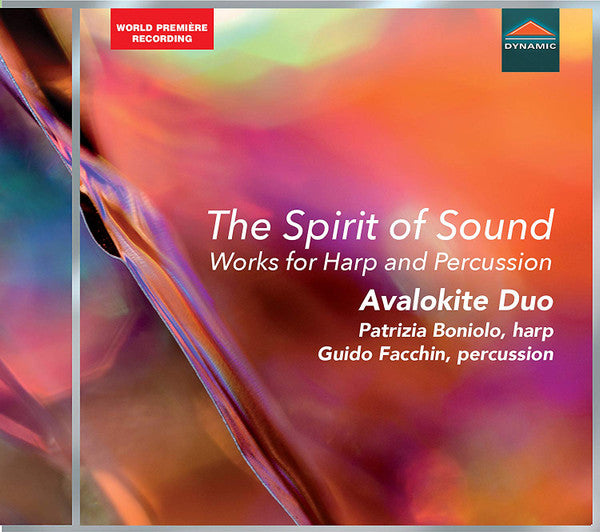 Avalokite Duo, Patrizia Boniolo, Guido Facchin : The Spirit Of Sound: Works For Harp And Percussion (CD, Album)