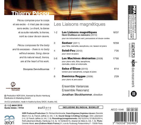 Thierry Pécou - Ensemble Variances, Ensemble Resonanz, Jonathan Stockhammer : Les Liaisons Magnétiques (CD, Album)