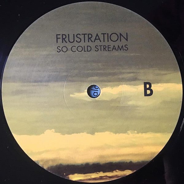 Frustration : So Cold Streams  (LP, Album)