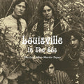 Various : Louisville in the 60s: The Lost Allen-Martin Tapes (LP, Comp)