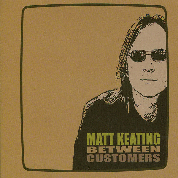 Matt Keating : Between Customers (CD, Album)