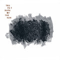 Trupa Trupa : Of The Sun (LP)