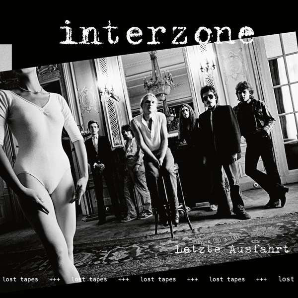 Interzone (2) : Letzte Ausfahrt - Lost Tapes (CD, RE, Dig)