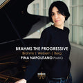 Johannes Brahms | Anton Webern | Alban Berg, Pina Napolitano : Brahms The Progressive (CD, Album)