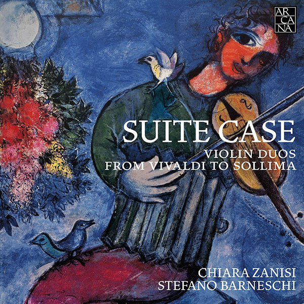 Chiara Zanisi, Stefano Barneschi : Suite Case (Violin Duos From Vivaldi To Sollima) (CD, Album)