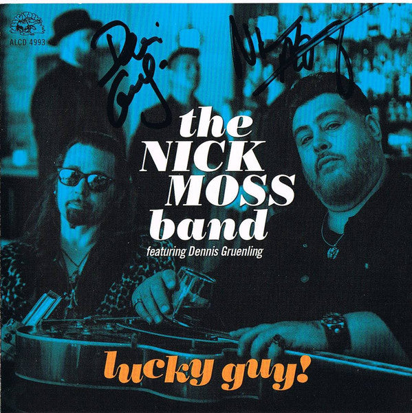 Nick Moss Band Featuring Dennis Gruenling : Lucky Guy! (CD, Album)