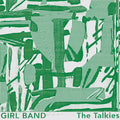 Girl Band : The Talkies (CD, Album)