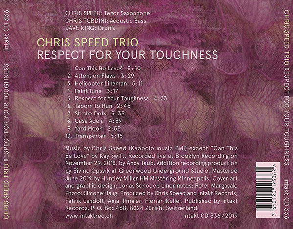Chris Speed Trio : Respect For Your Toughness (CD, Album)